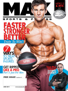 Max Sports & Fitness Magazine Featuring Dave Dreas Photographed by James Patrick