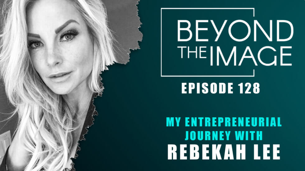 BTI #128: My Entrepreneurial Journey with Rebekah Lee | James Patrick ...