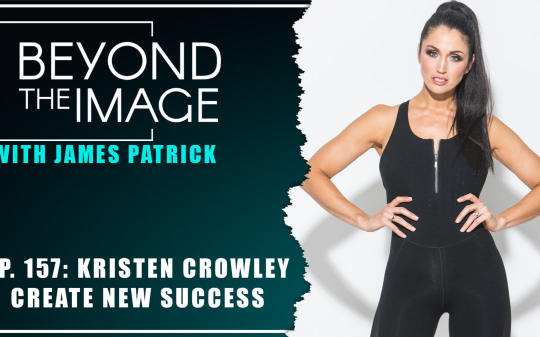 BTI #157: Drop Expectations and Create New Success with Kristen Crowley