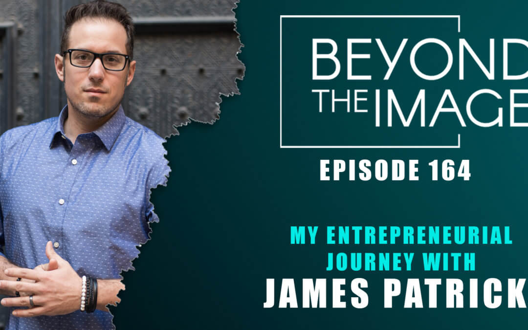 BTI #164: My Own Entrepreneurial Journey